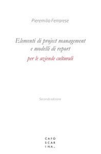 Elementi di project management e modelli di report per le aziende culturali - Librerie.coop