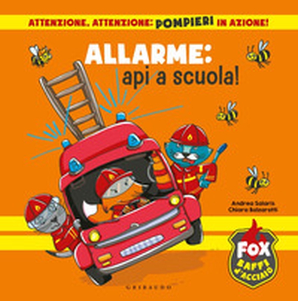 Allarme: api a scuola! Fox baffi d'acciaio - Librerie.coop Allarme: api a scuola! Fox baffi d'acciaio - Librerie.coop