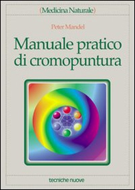 Manuale pratico di cromopuntura - Librerie.coop