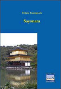 Sayonara - Librerie.coop Sayonara - Librerie.coop