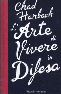 L'arte di vivere in difesa - Librerie.coop