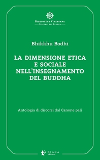 La dimensione etica e sociale nell’insegnamento del Buddha - Librerie.coop