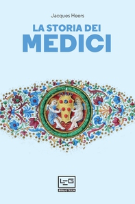 La storia dei Medici - Librerie.coop
