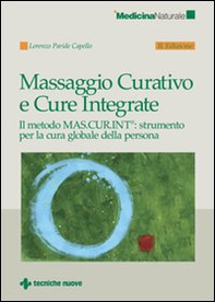 Massaggio curativo e cure integrate - Librerie.coop