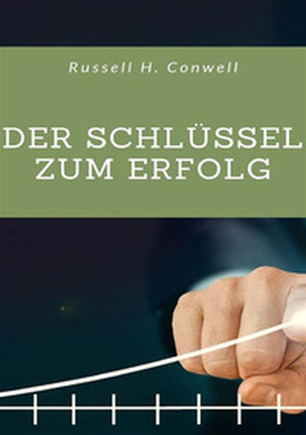 Der Schlüssel zum Erfolg - Librerie.coop Der Schlüssel zum Erfolg - Librerie.coop