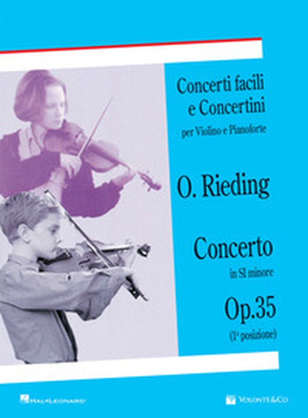 Concerto in Si minore op. 35 (1ª posizione). Concerti facili e concertini per violino e pianoforte - Librerie.coop Concerto in Si minore op. 35 (1ª posizione). Concerti facili e concertini per violino e pianoforte - Librerie.coop