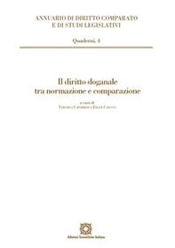Il diritto doganale tra normazione e comparazione - Librerie.coop