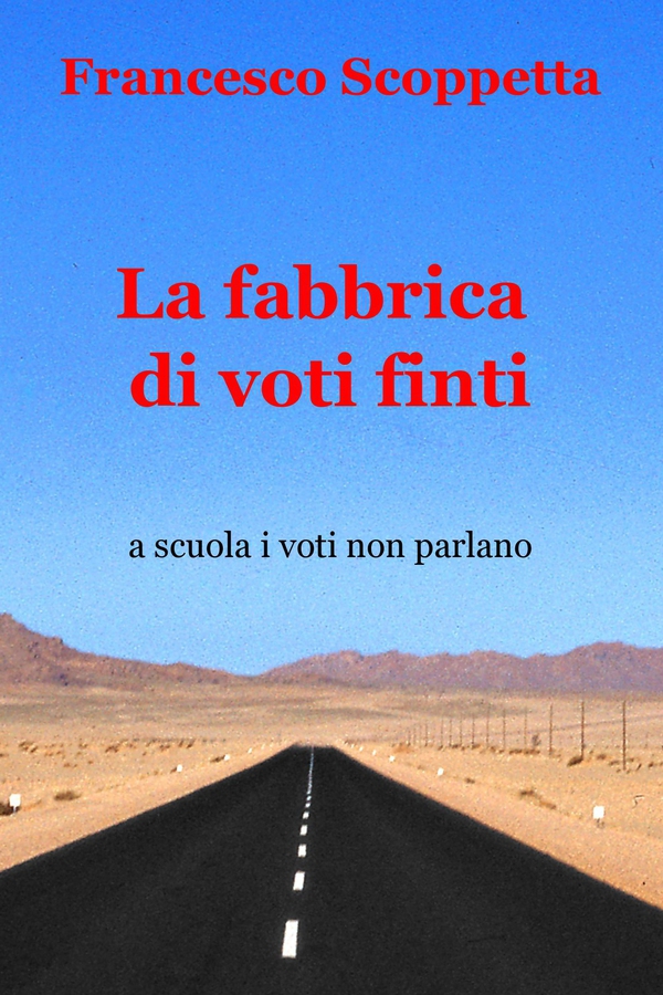 La fabbrica di voti finti - Librerie.coop La fabbrica di voti finti - Librerie.coop