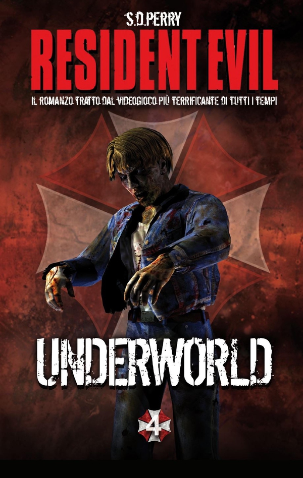 Resident Evil - Book 4 - Underworld - Librerie.coop Resident Evil - Book 4 - Underworld - Librerie.coop