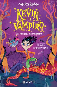 Kevin il vampiro. Un mostro misterioso - Librerie.coop Kevin il vampiro. Un mostro misterioso - Librerie.coop