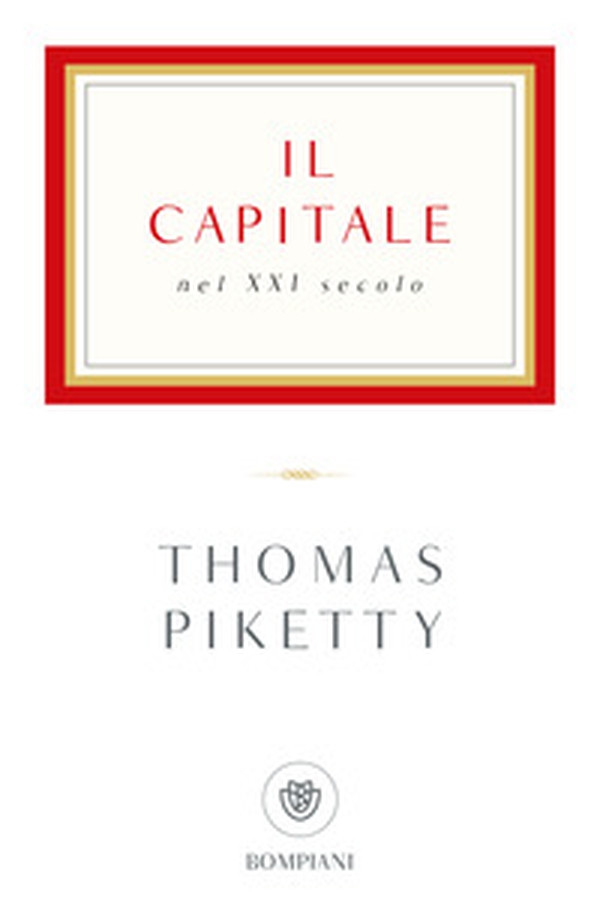 Il capitale nel XXI secolo - Librerie.coop Il capitale nel XXI secolo - Librerie.coop