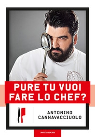 Pure tu vuoi fare lo chef? - Librerie.coop