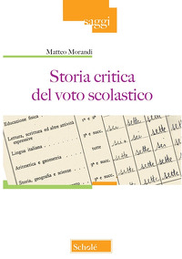 Storia critica del voto scolastico - Librerie.coop Storia critica del voto scolastico - Librerie.coop