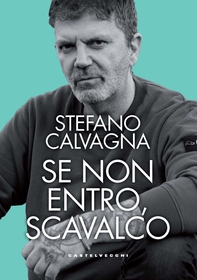 Se non entro, scavalco - Librerie.coop Se non entro, scavalco - Librerie.coop