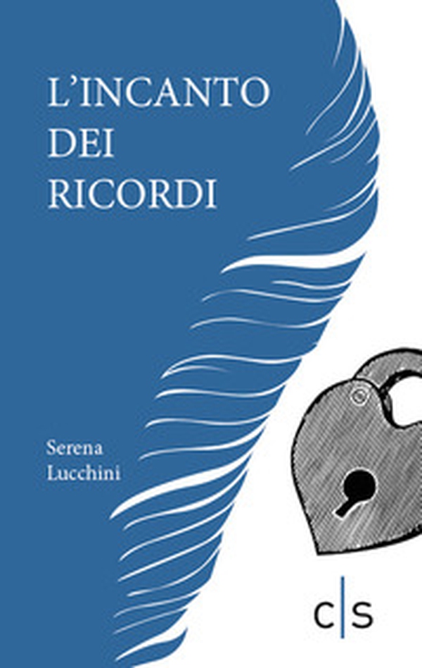L'incanto dei ricordi - Librerie.coop L'incanto dei ricordi - Librerie.coop