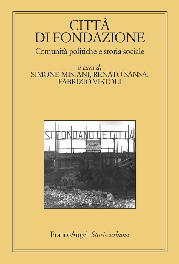 Città di fondazione - Librerie.coop Città di fondazione - Librerie.coop