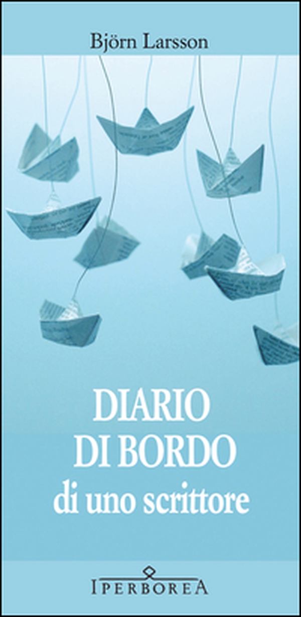 Diario di bordo di uno scrittore - Librerie.coop Diario di bordo di uno scrittore - Librerie.coop