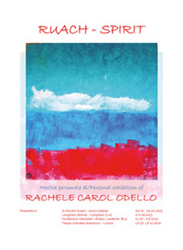 Ruach - Spirit. Personal art exhibition. Artist Rachele Carol Odello - Librerie.coop Ruach - Spirit. Personal art exhibition. Artist Rachele Carol Odello - Librerie.coop