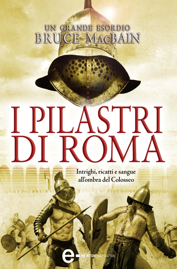 I pilastri di Roma - Librerie.coop I pilastri di Roma - Librerie.coop