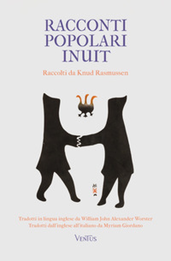 Racconti popolari inuit - Librerie.coop Racconti popolari inuit - Librerie.coop