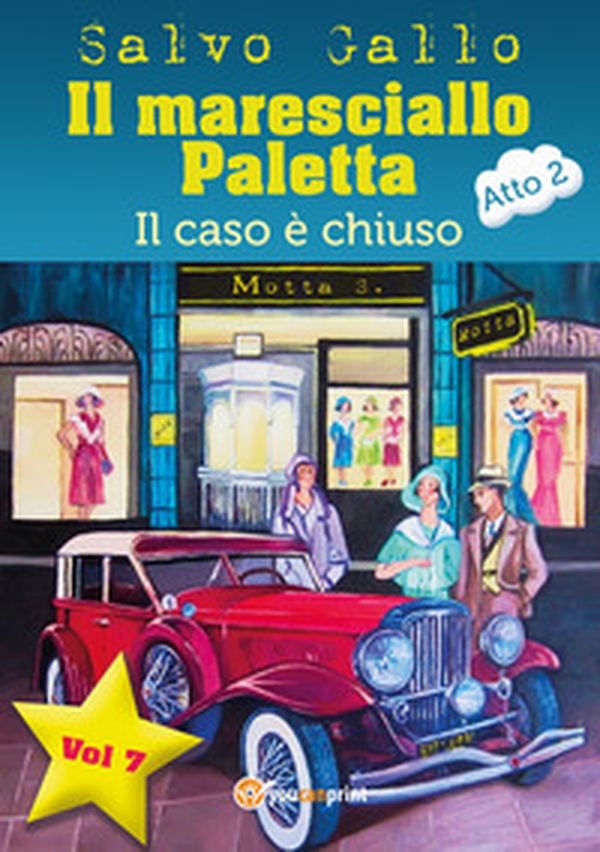 Il caso è chiuso. Il maresciallo Paletta - Librerie.coop Il caso è chiuso. Il maresciallo Paletta - Librerie.coop