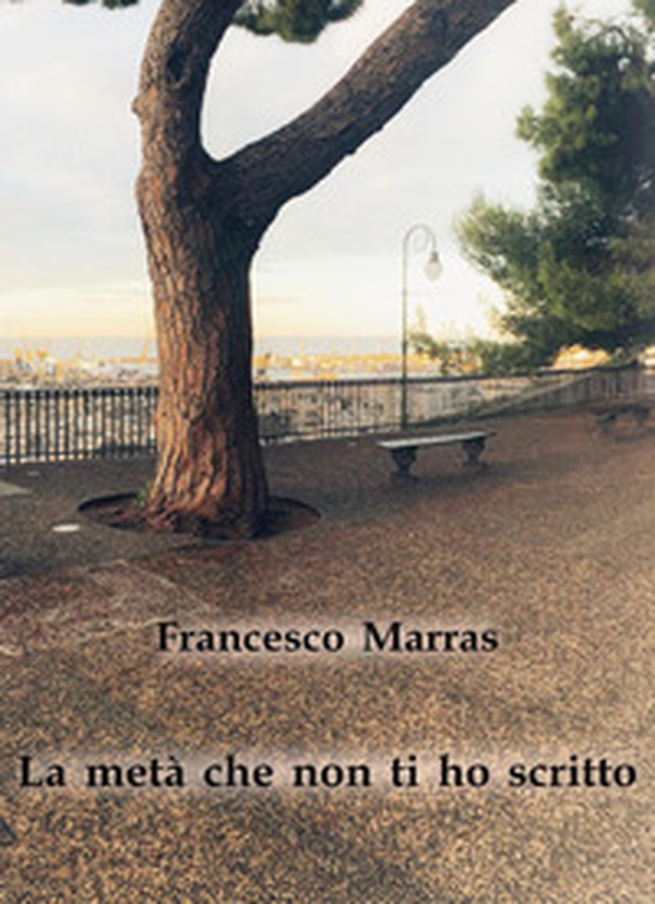 La metà che non ti ho scritto - Librerie.coop La metà che non ti ho scritto - Librerie.coop