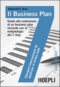 Il business plan. Guida alla costruzione di un business plan vincente con la metodologia dei 7 step - Librerie.coop Il business plan. Guida alla costruzione di un business plan vincente con la metodologia dei 7 step - Librerie.coop