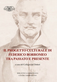 Il progetto culturale di Federico Borromeo tra passato e presente - Librerie.coop