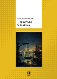 Il pesatore di marina - Librerie.coop