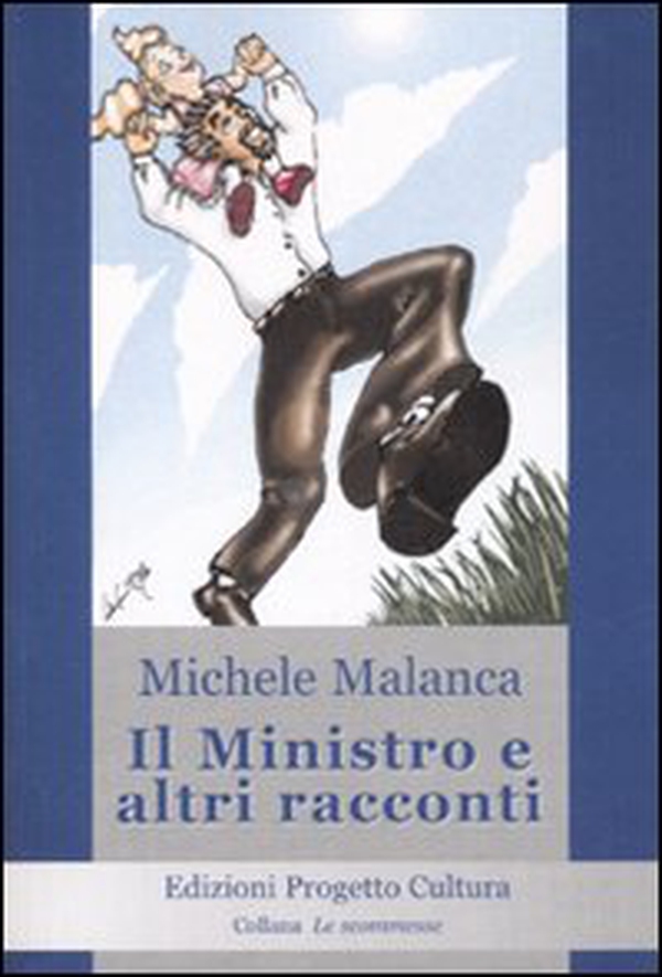 Il ministro e altri racconti - Librerie.coop Il ministro e altri racconti - Librerie.coop