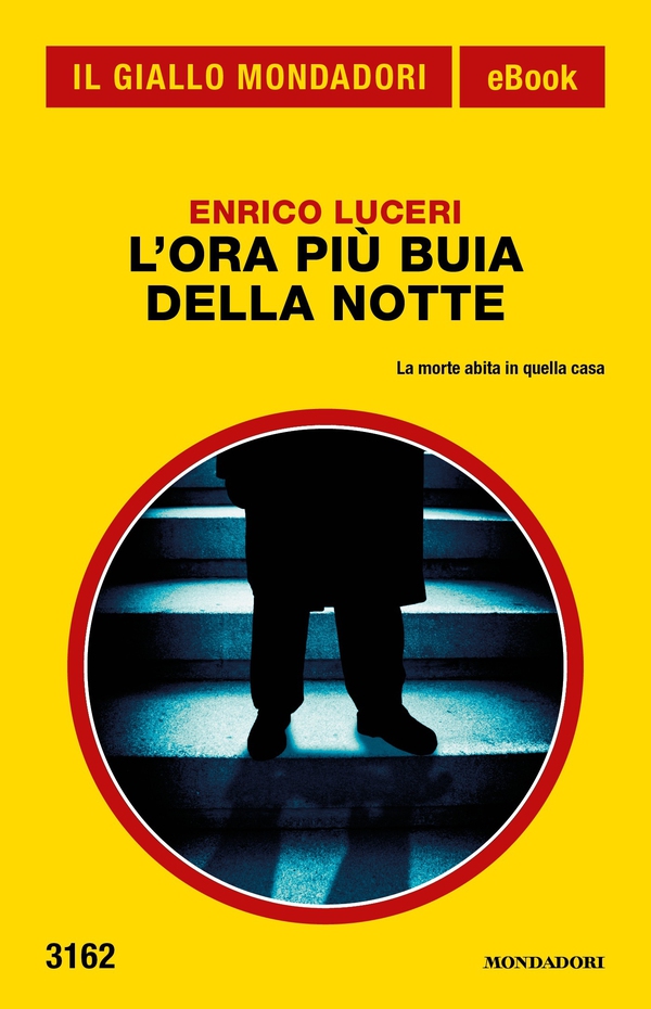 L'ora più buia della notte (Il Giallo Mondadori) - Librerie.coop L'ora più buia della notte (Il Giallo Mondadori) - Librerie.coop