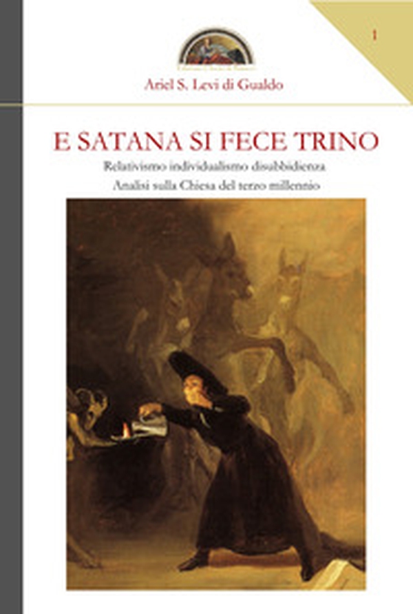 E Satana si fece trino - Librerie.coop E Satana si fece trino - Librerie.coop