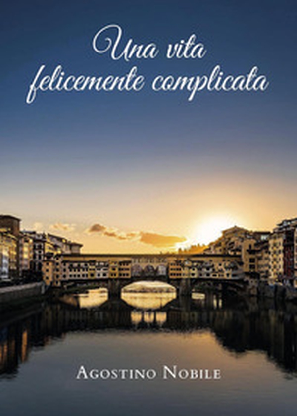 Una vita felicemente complicata - Librerie.coop Una vita felicemente complicata - Librerie.coop