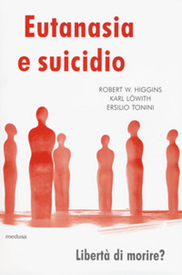 Eutanasia e suicidio. Liberi di morire? - Librerie.coop Eutanasia e suicidio. Liberi di morire? - Librerie.coop