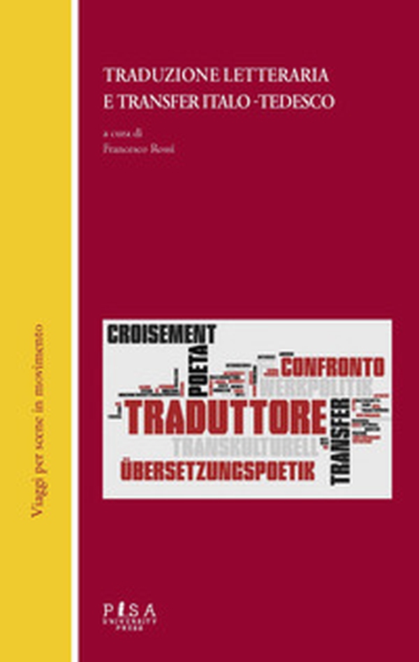 Traduzione letteraria e transfer italo-tedesco - Librerie.coop Traduzione letteraria e transfer italo-tedesco - Librerie.coop