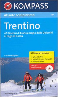 Atlante scialpinismo n. 584. Trentino - Librerie.coop
