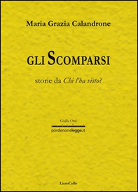 Gli scomparsi - Librerie.coop Gli scomparsi - Librerie.coop
