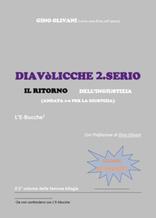 Diavòlicche 2.Serio. Il ritorno dell'ingiustizia - Librerie.coop Diavòlicche 2.Serio. Il ritorno dell'ingiustizia - Librerie.coop