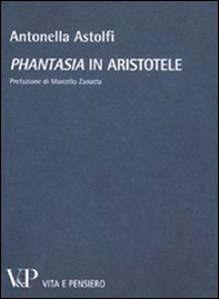 «Phantasia» in Aristotele - Librerie.coop