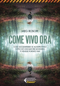 Come vivo ora - Librerie.coop Come vivo ora - Librerie.coop