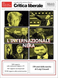 Critica liberale. Annuale 2024. L'internazionale nera - Librerie.coop