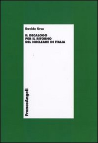 Il decalogo per il ritorno del nucleare in Italia - Librerie.coop