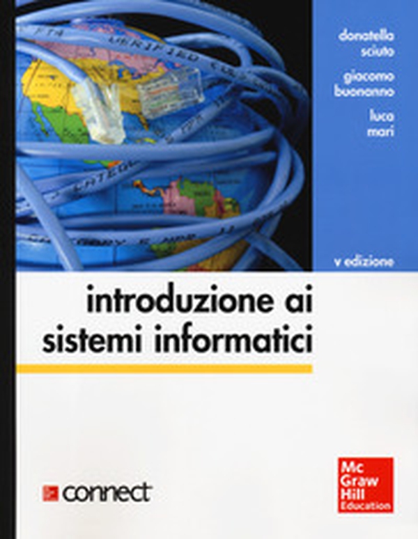 Introduzione ai sistemi informatici - Librerie.coop Introduzione ai sistemi informatici - Librerie.coop