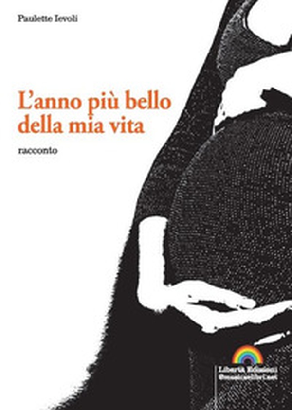 L'anno più bello della mia vita - Librerie.coop L'anno più bello della mia vita - Librerie.coop