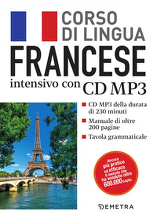 Francese. Corso di lingua intensivo - Librerie.coop Francese. Corso di lingua intensivo - Librerie.coop