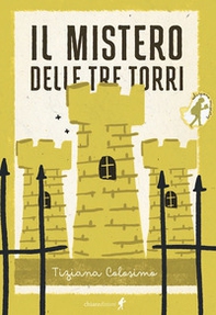 Il mistero delle tre torri - Librerie.coop Il mistero delle tre torri - Librerie.coop