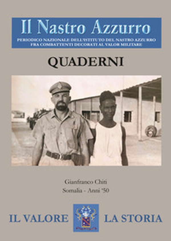 Il Nastro Azzurro. Periodico nazionale dell'Istituto del Nastro Azzurro fra combattenti decorati al valor militare. Quaderni - Vol. 3 - Librerie.coop Il Nastro Azzurro. Periodico nazionale dell'Istituto del Nastro Azzurro fra combattenti decorati al valor militare. Quaderni - Vol. 3 - Librerie.coop