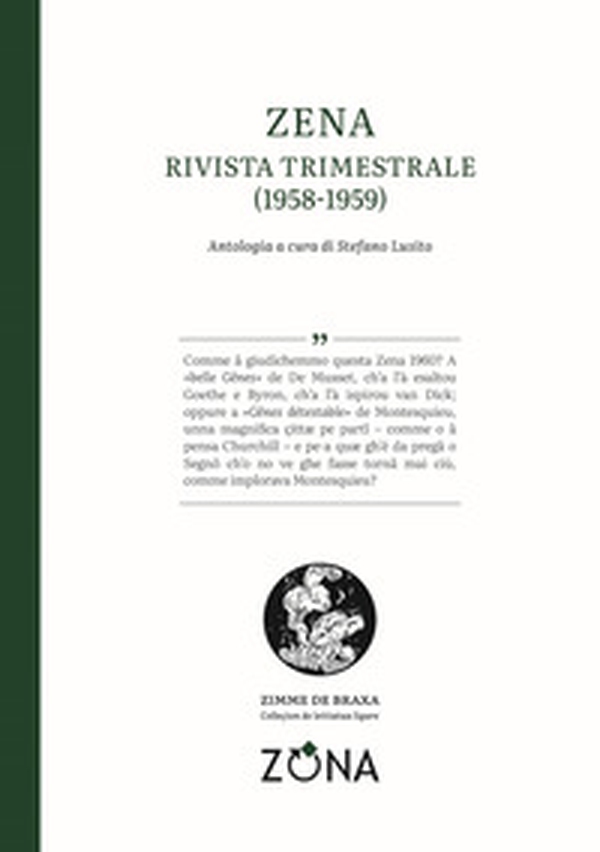 Zena. Rivista trimestrale (1958-1959). Testo genovese - Librerie.coop Zena. Rivista trimestrale (1958-1959). Testo genovese - Librerie.coop