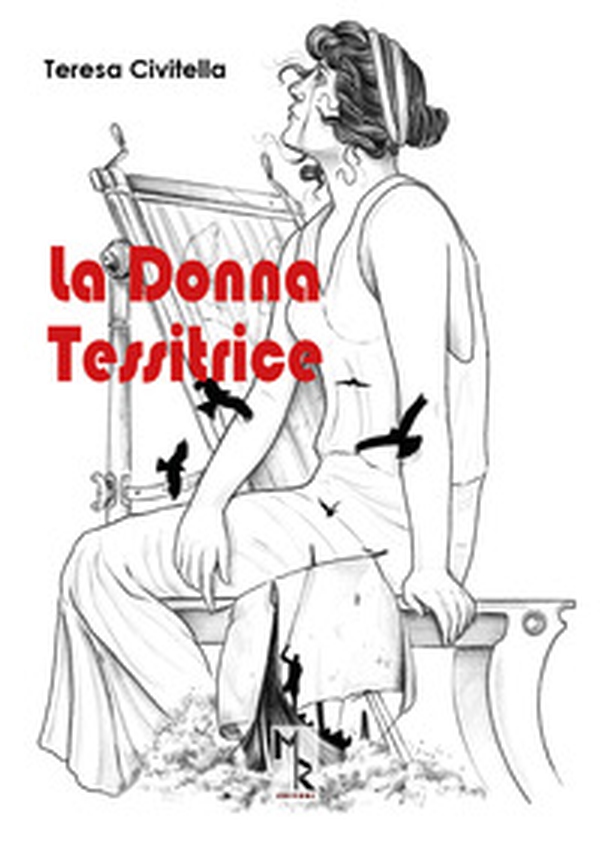 La donna tessitrice - Librerie.coop La donna tessitrice - Librerie.coop