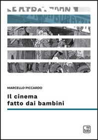 Il cinema fatto dai bambini - Librerie.coop